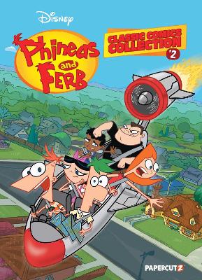 Phineas and Ferb Classic Comics Collection Vol. 2, Volume 2