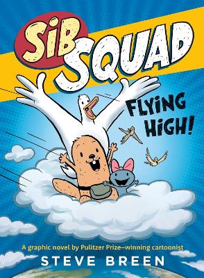 Sib Squad: Flying High