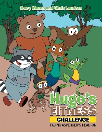 Hugo'S Fitness Challenge: Facing Asperger'S Head-On