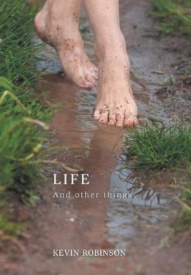 Life: And Other Things