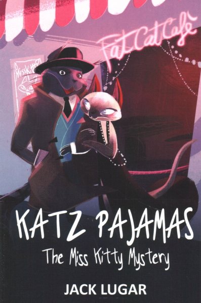 Katz Pajamas: The Miss Kitty Mystery