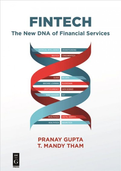 Fintech: The New DNA of Financial Services