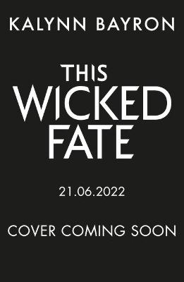 This Wicked Fate