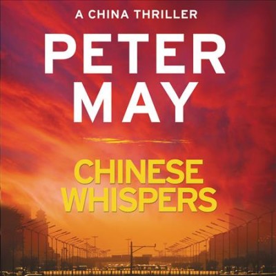 Chinese Whispers Unabridged edition