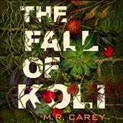 Fall of Koli Lib/E Library Edition