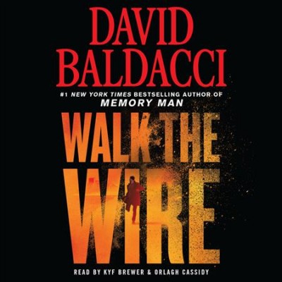 Walk the Wire Abridged edition