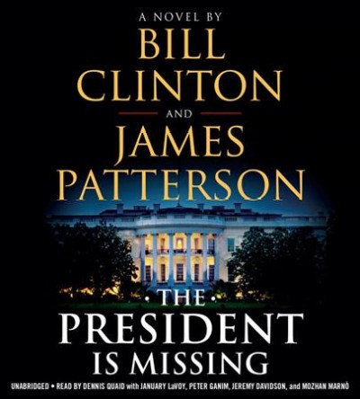 President Is Missing Lib/E Library Edition