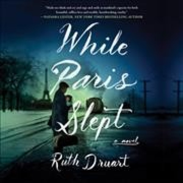 While Paris Slept Library Edition