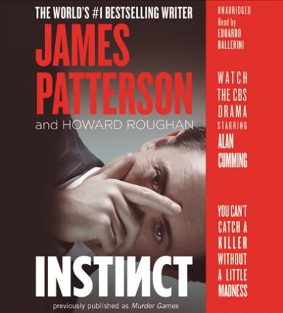 Instinct (Previously Published as Murder Games): Booktrack Edition Unabridged edition