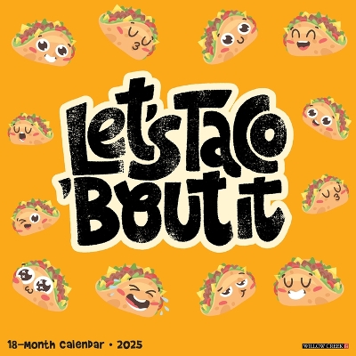 Let's Taco about It 2026 12 X 12 Wall Calendar