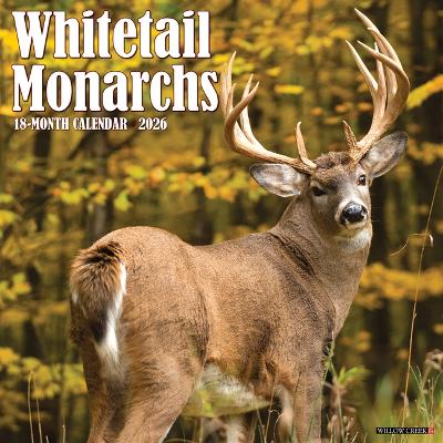 Whitetail Monarchs (Deer) 2026 12 X 12 Wall Calendar