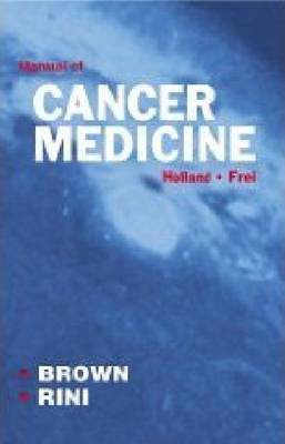 Manual of Cancer Medicine