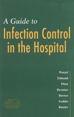 Guide to Infection Control in Hospital 2nd edition
