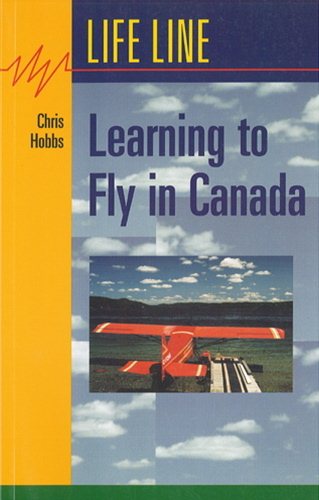 Learning to Fly in Canada
