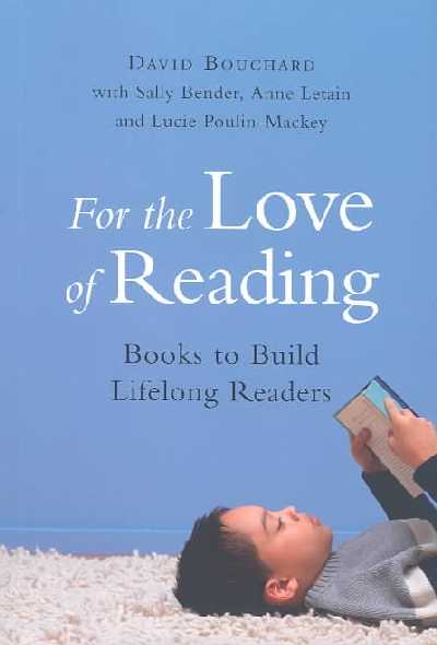 For the Love of Reading: Books to Build Lifelong Readers