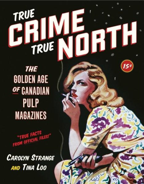 True Crime True North Graphic novel