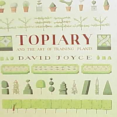 Topiary and the Art of Training Plants