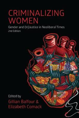 Criminalizing Women 2nd Revised edition