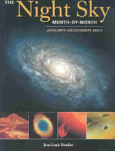 Night Sky Month by Month: January to December 2004 2004 ed.