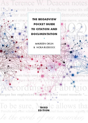 Broadview Pocket Guide to Citation and Documentation - Third Edition 3rd edition