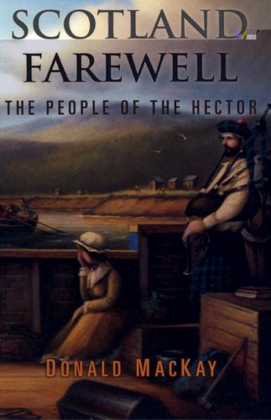 Scotland Farewell: The People of the Hector