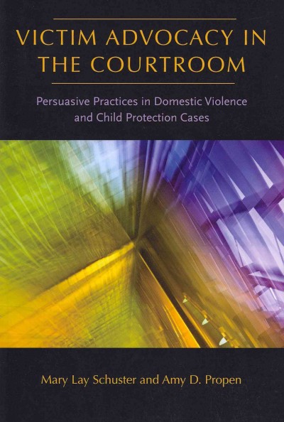 Victim Advocacy in the Courtroom