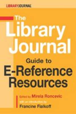 Library Journal Guide to E-Reference Resources