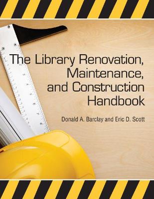 Library Renovation, Maintenance and Construction Handbook