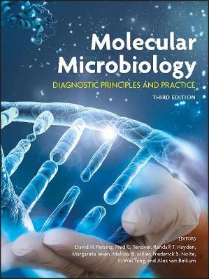 Molecular Microbiology: Diagnostic Principles and Practice 3rd edition