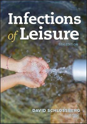Infections of Leisure Fifth Edition 5th Edition
