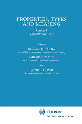Properties, Types and Meaning: Volume I: Foundational Issues Softcover reprint of the original 1st ed. 1989