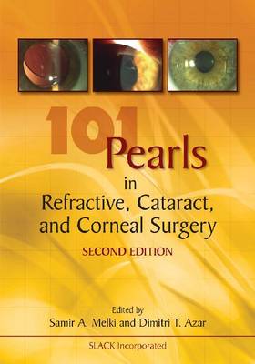 101 Pearls in Refractive, Cataract, and Corneal Surgery 2nd Revised edition