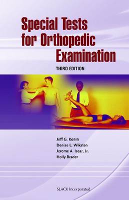 Special Tests for Orthopedic Examination 3rd Revised edition