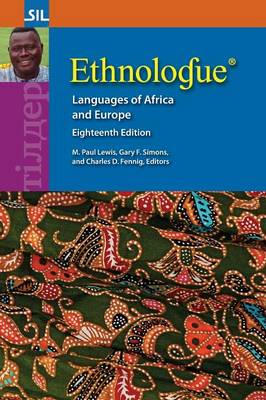 Ethnologue: Languages of Africa and Europe, Eighteenth Edition 18th ed.