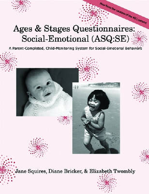 Ages and Stages Questionnaires -  Social-Emotional (ASQ:SE): Questionnaires on Paper (English)
