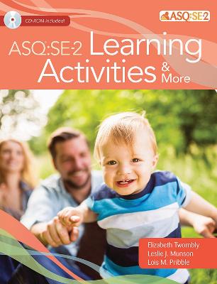 Ages & Stages Questionnaires®: Social Emotional (ASQ®:SE-2): Learning  Activities & More: A Parent-Completed Child Monitoring System for Social-Emotional Behaviors Second Edition