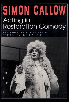 Acting in Restoration Comedy