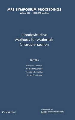 Nondestructive Methods for Materials Characterization: Volume 591