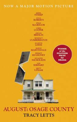 August: Osage County (movie tie-in): Osage County