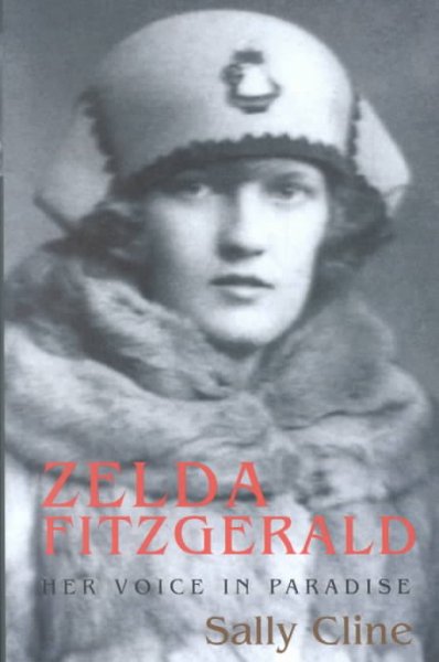 Zelda Fitzgerald: Her Voice in Paradise