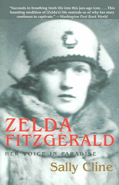 Zelda Fitzgerald: Her Voice in Paradise
