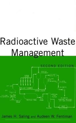 Radioactive Waste Management 2nd edition