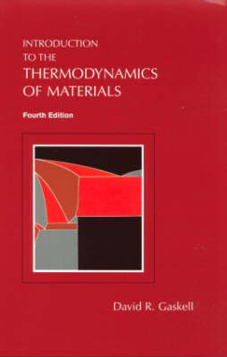 Introduction to the Thermodynamics of Materials, Fifth Edition 4th New edition