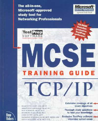 MCSE Training Guide: TCP/IP