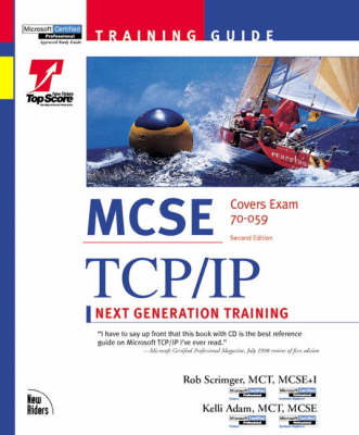 MCSE Training Guide: TCP/IP 2nd edition