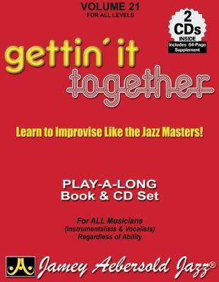 Aebersold Vol. 21 Gettin' It Together Jazz Play-Along Vol.21