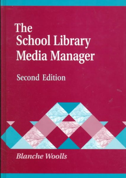 School Library Media Manager 2nd Revised edition