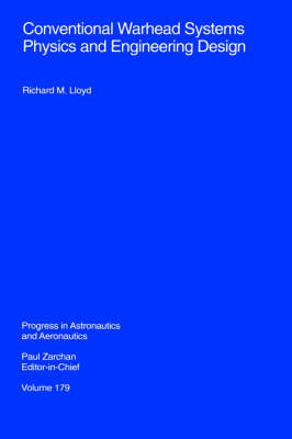 Conventional Warhead Systems Physics and Engineering Design