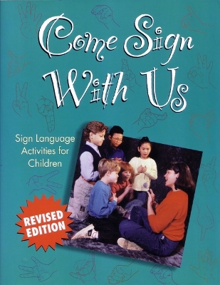 Come Sign with Us 2nd Revised edition