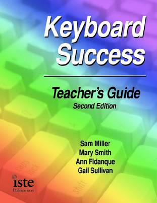 Keyboard Success Teacher's Guide 2nd Revised edition